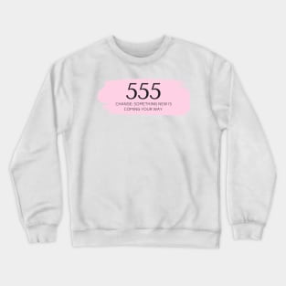 555 Angel Number pink Crewneck Sweatshirt